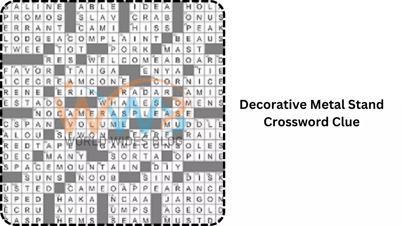 Decorative Metal Stand Crossword Clue