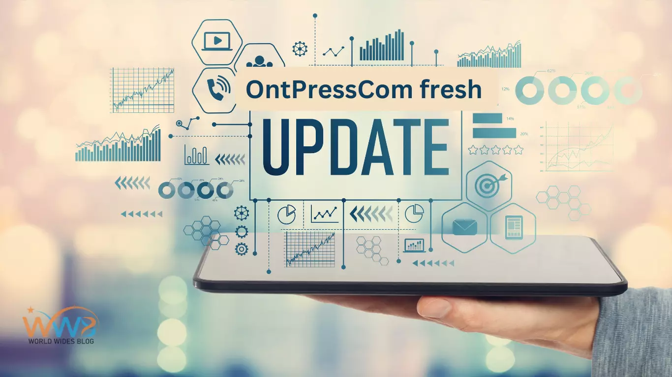 OntPressCom fresh updates