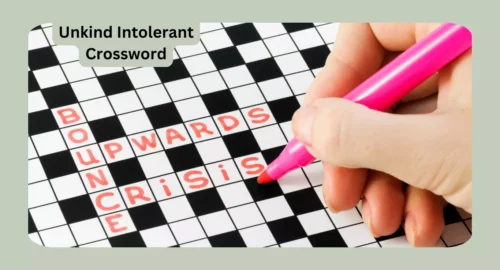 Unkind Intolerant Crossword