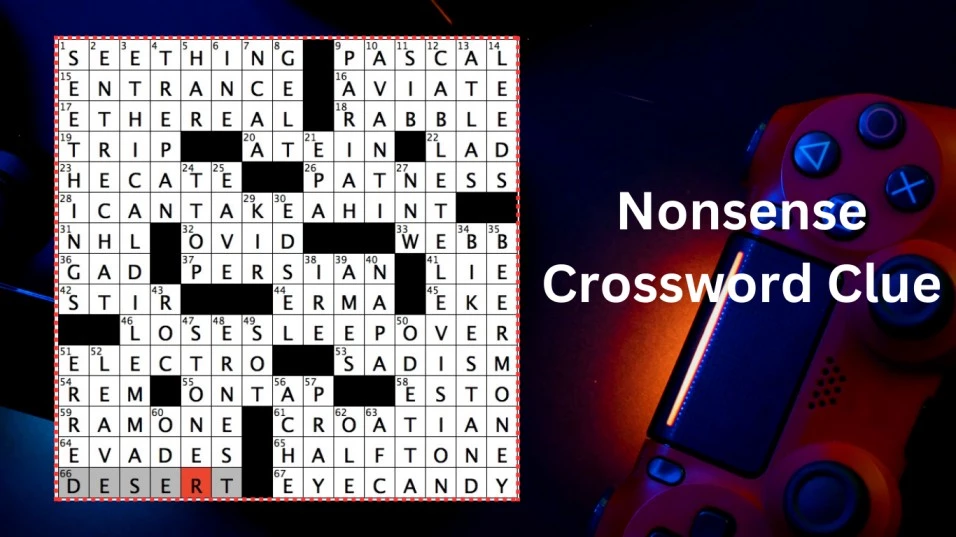 Nonsense Crossword Clue