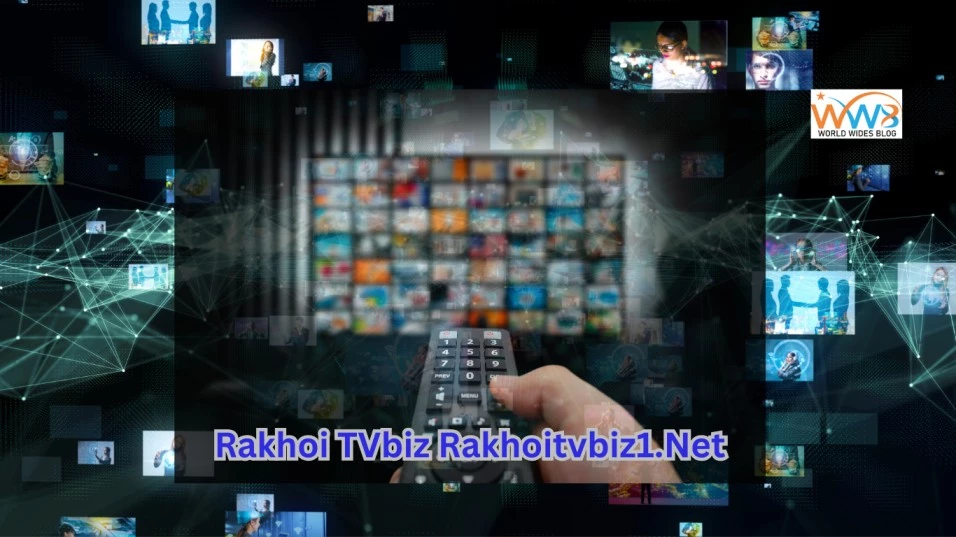 Rakhoi TVbiz Rakhoitvbiz1.Net